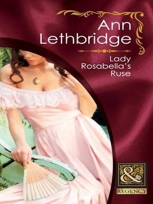 cover image of Lady Rosabella's Ruse